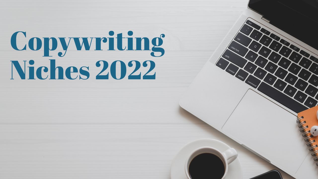 copywriting niches 2022
